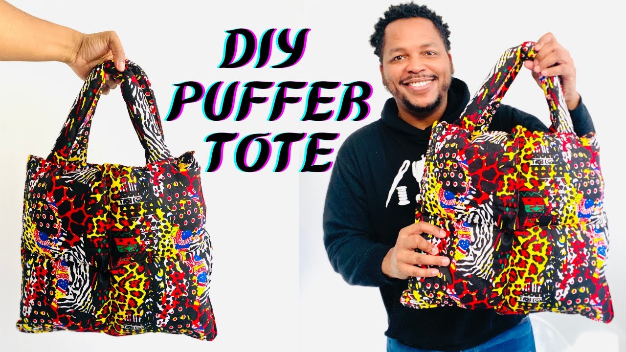 DIY Puffer Tote Sewing Tutorial 