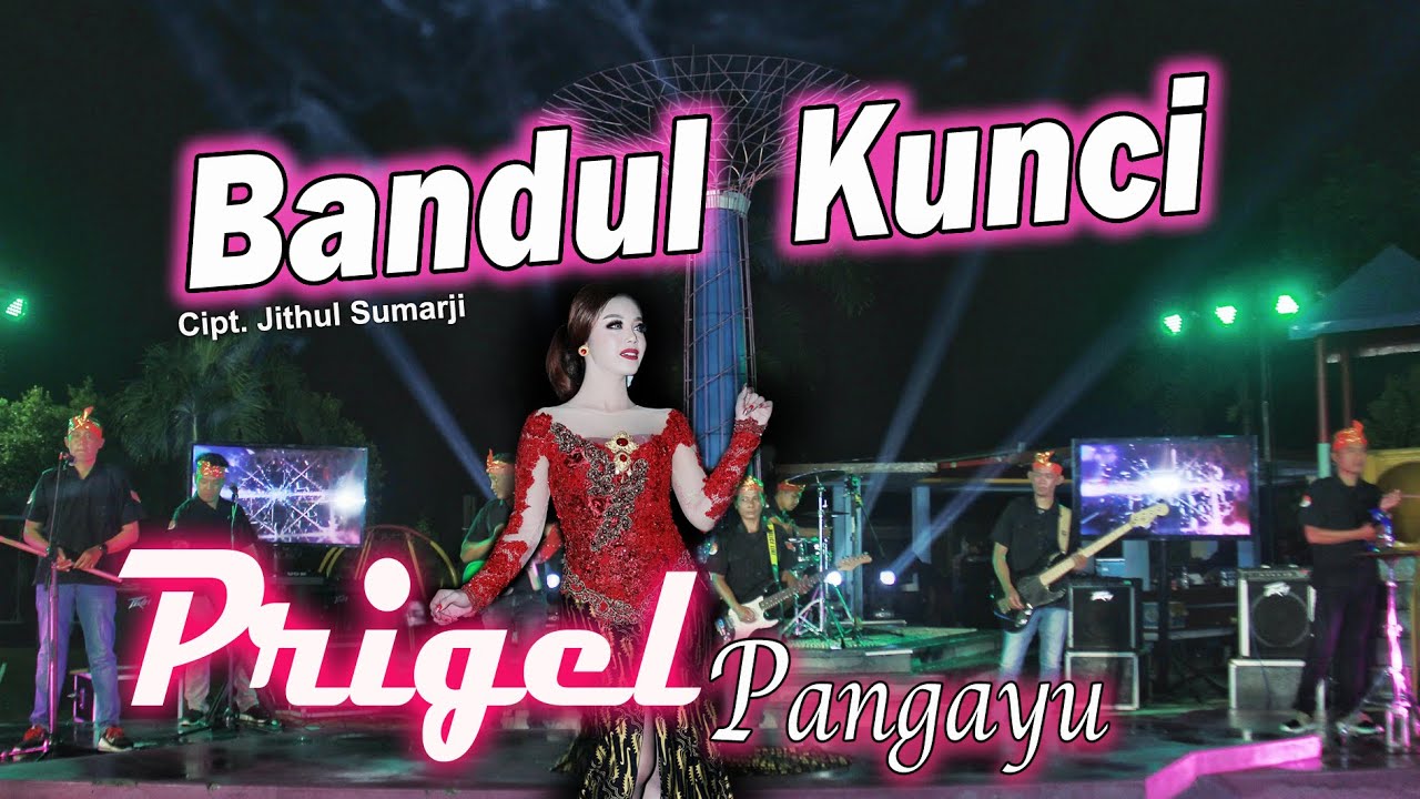 Prigel Pangayu Bandul Kunci  OFFICIAL YouTube