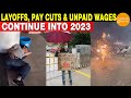 Layoffs, Pay Cuts and Unpaid Wages Continue Into 2023