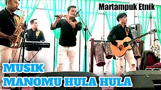 Download Lagu MUSIK MANOMU HULA HULA - FRIADI SIJABAT SERULING SIANDUHUR - MARTAMPUK ETHNIC MP3