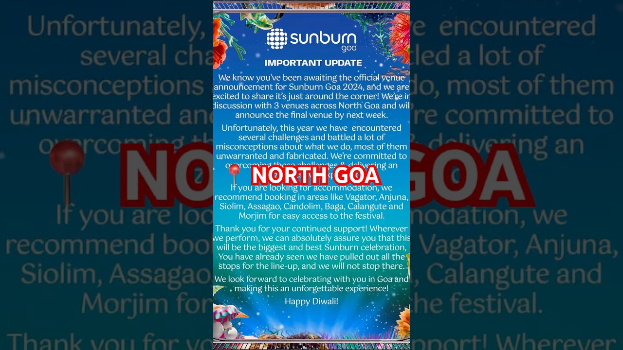 Recent Update from Sunburn Goa Team 24 ! Sunburn announces its Venue this time at North Goa 