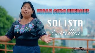 MIRAD CUAN BUENO ES (LETRA) - SOLISTA ESTRELLITA ( NUEVO) 2017 chords