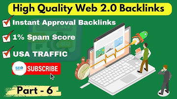 New High Quality Web 2.0 Backlinks Site | Part - 6