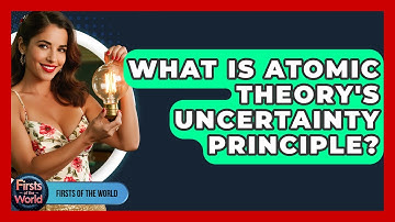 What Is Atomic Theory