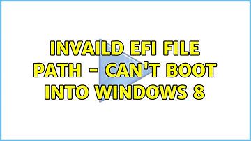 Ubuntu: Invaild EFI file path - can