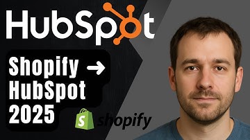 How to Integrate HubSpot with Shopify (2025 Step-by-Step Beginner Tutorial)