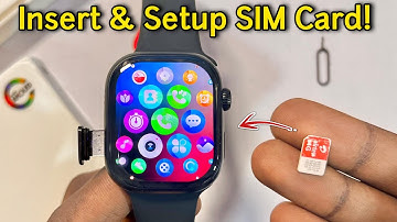 How to Insert a SIM Card in Any Smartwatch