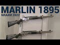 New Marlin 1895 Rifles at NRAAM 2022