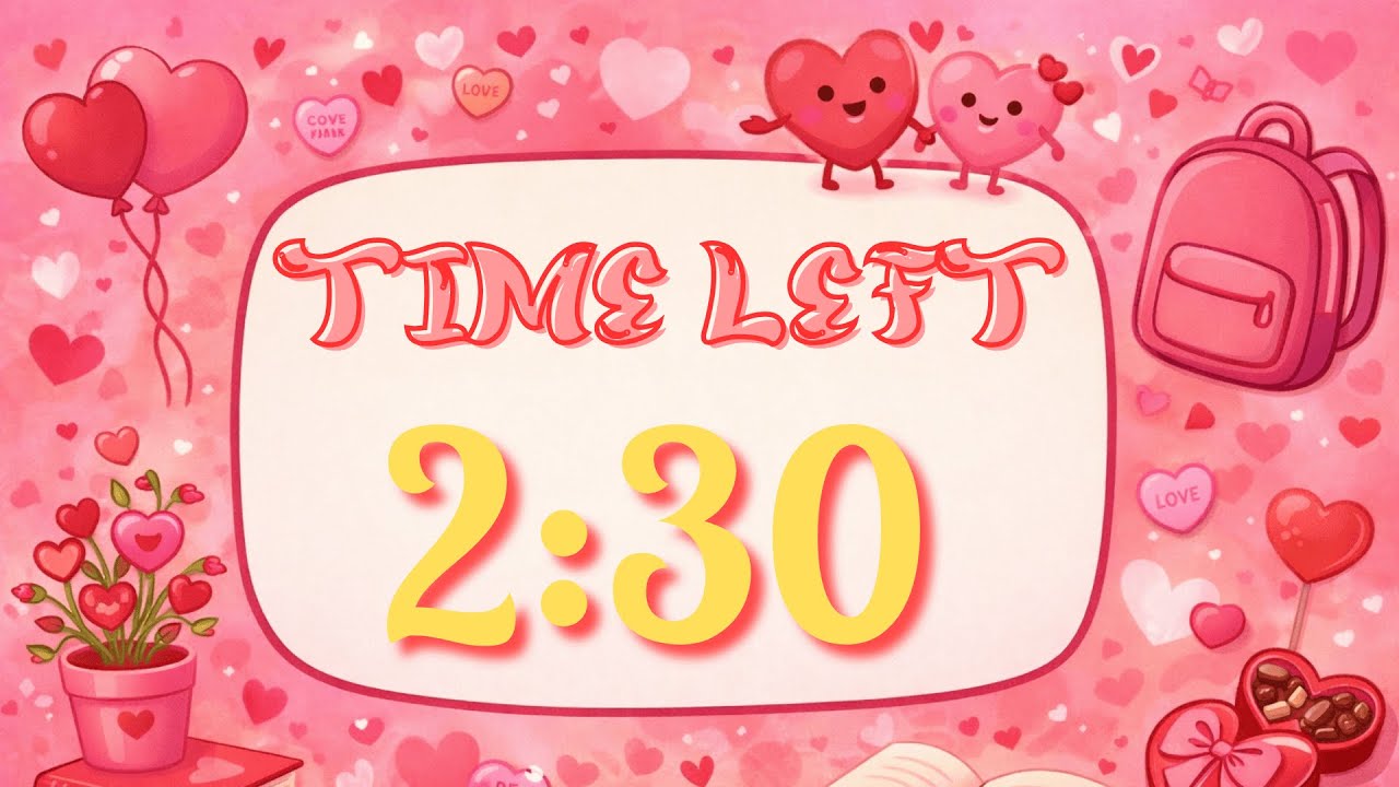 2 Minute 30 Second Valentine’s Classroom Timer ❤️⏰ | School Countdown