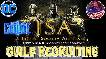 GUILD RECRUITING Justice Society All Stars JSA DC WORLDS COLLIDE DCWC