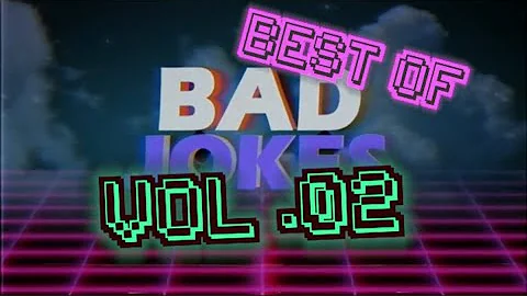Best of Bad (Dad) Jokes VOL.2! with Steve Burton & Bradford Anderson