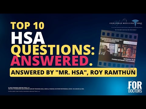 Top 10 HSA Questions Answered By "Mr. HSA", Roy Ramthun