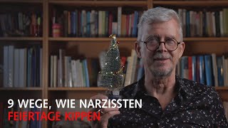 9 Wege, wie Narzissten Feiertage kippen