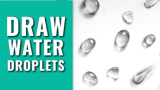 How To Draw Water Droplets With Pencil - Full Tutorial For Beginners screenshot 5