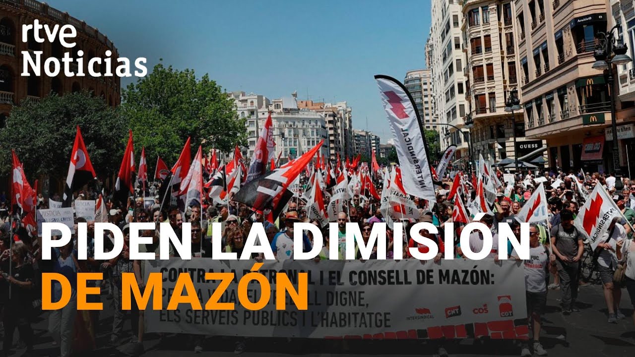 DANA: HUELGA GENERAL y MANIFESTACIONES contra MAZÓN en VALENCIA, SIETE MESES DESPUÉS | RTVE