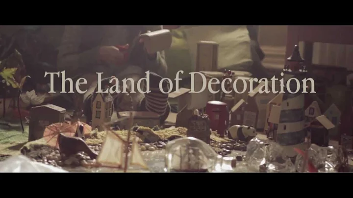 Land of Decoration - Trailer