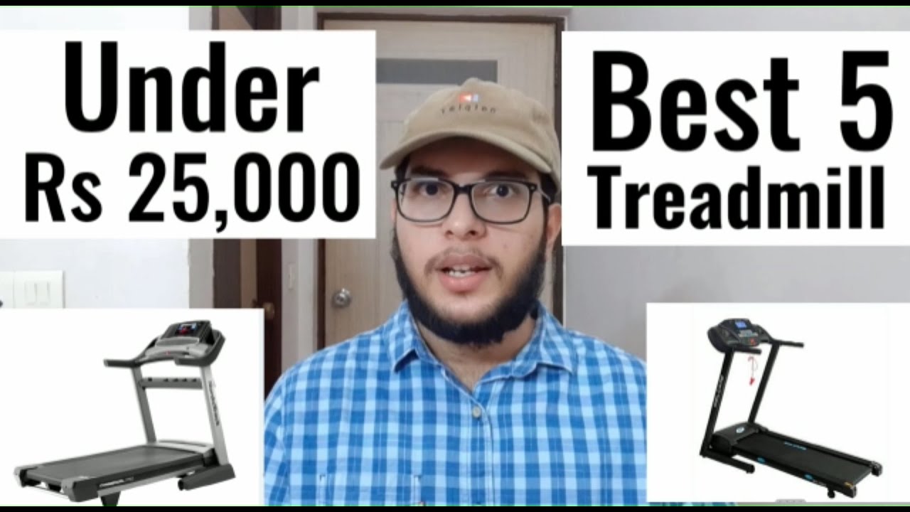Best 5 Treadmill for Home Use in India under 25000 Flat 50 Off YouTube