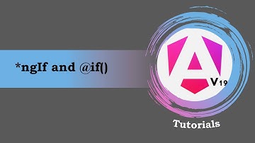 #5 - Angular 19 Tutorials | Structural Directives vs Control-Flow Statements | *ngIf vs @if()