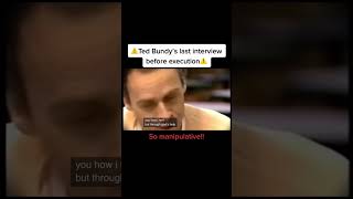 Ted Bundy's last interview: Chilling!