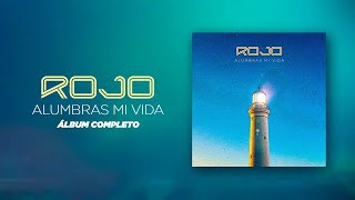 Rojo - Alumbras Mi Vida (Álbum Completo) | Visualizer | NUEVO