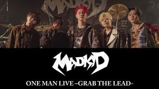 MADKID ONE MAN LIVE -GRAB THE LEAD-