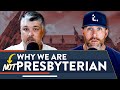 Why were not presbyterian  theocast