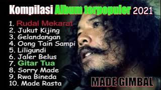 Kompilasi Full Album Made Gimbal 2021 - Oong Tain Sampi, Jukut Kijing, Gitar Tua, Made Rasta