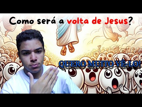 ZEcariazz REAGINDO A SEGUNDA VINDA DE CRISTO | Quando e como será?-Teologia Ilustrada