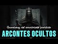 Arcontes ocultos: Guardianes del conocimiento prohibido