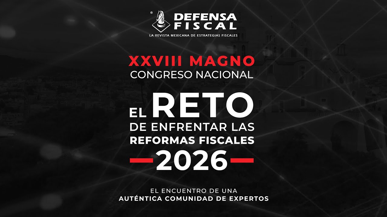 GBA Conferencia Empresarial Fiscalista del Año 2026 | Magno Congreso Nacional Revista Defensa Fiscal