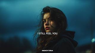 NOCYTRA I Still Feel You