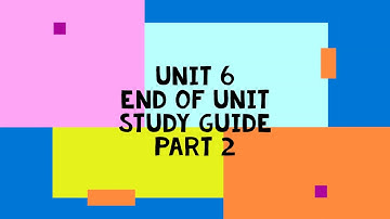 ECMS   Katz   Unit 6 Study Guide Video Answer Key Part 2