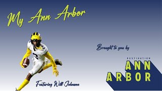 My Ann Arbor with Will Johnson - Getting to know Michigan's Star CB and some of his favorite places