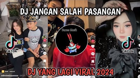 DJ JANGAN SALAH PASANGAN JANGAN NYASAR DI JALAN TUANG LAGI ANGGURNYA YOGI SJ RMX VIRAL TIKTOK