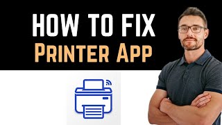 ✅ how to fix printer app not working (full guide)