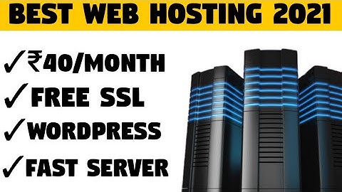 Best Web Hosting 2021 | Best Affordable Web Hosting For WordPress | Fast Web Hosting