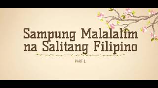 Sampung Malalalim na Salitang Filipino at Kahulugan Nito - PART 1