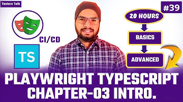 Playwright TypeScript #39 Chapter-03 Introduction | Playwright Full Course | Playwright Tutorial