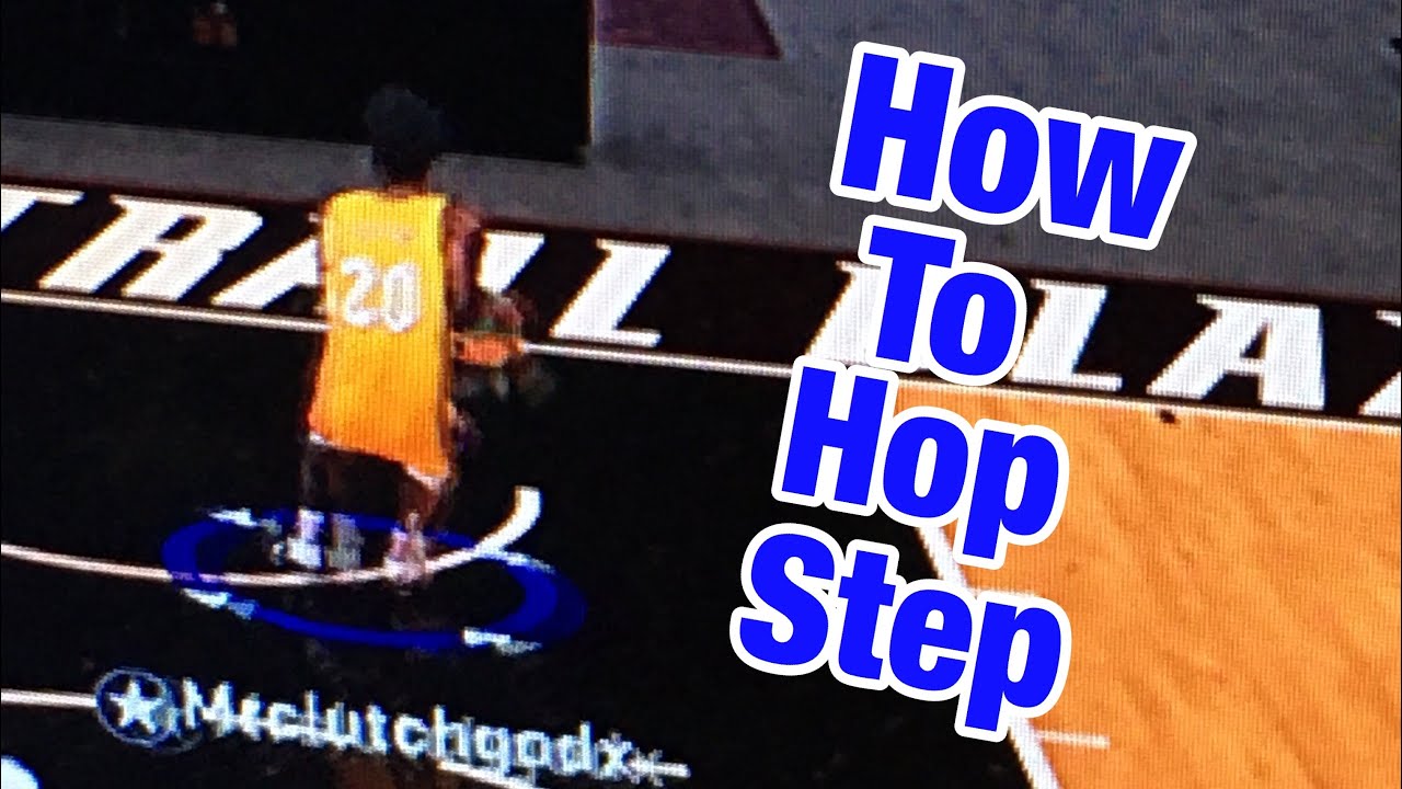 How to hop step In NBA 2k20 YouTube