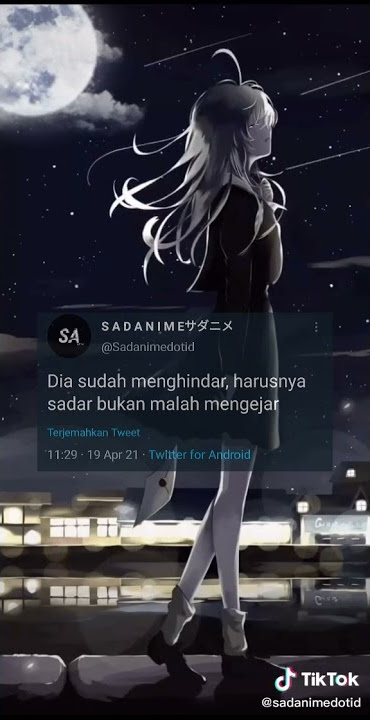 Kata-kata anime sedih story wa#13