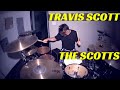 THE SCOTTS, Travis Scott, Kid Cudi - THE SCOTTS | Matt McGuire Drum Cover