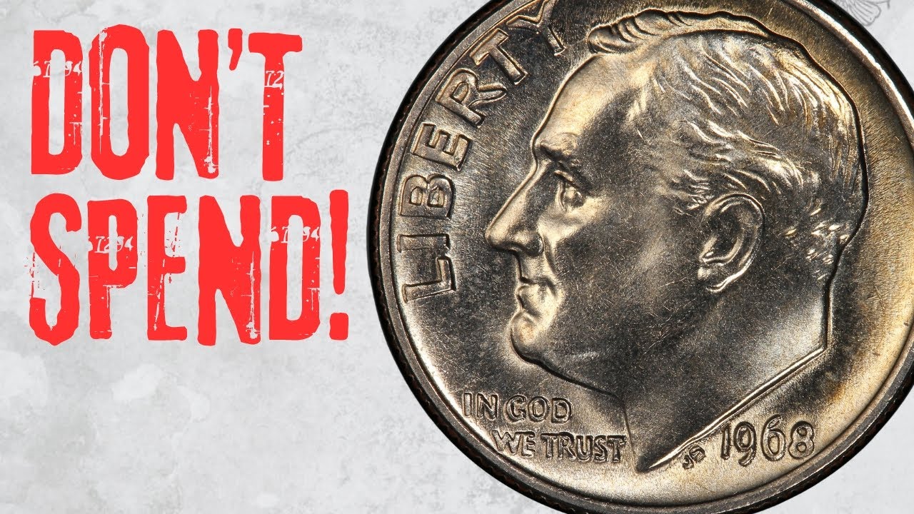 SAVE These Dimes from your Coin Jars! 1968 Roosevelt Dimes to look