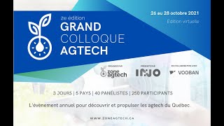 2E Édition Du Grand Colloque Agtech Du Québec