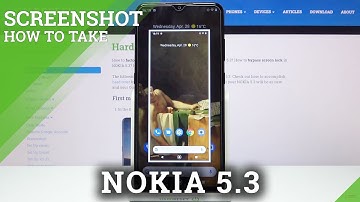 NOKIA 5.3 SCREENSHOT | HOW TO CAPTURE SCREEN