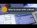 Comment configurer et scanner avec une ricoh multifonction