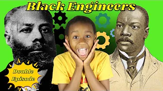 Two Brilliant Black Engineers | STEM learning for Kids