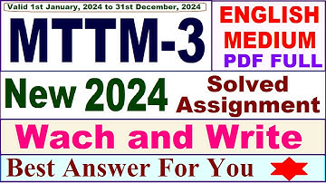 MTTM 3 solved assignment 2024 in English / mttm 3 solved assignment 2023-24 / mttm-3 2024