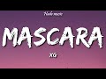 XG - MASCARA (Lyrics)