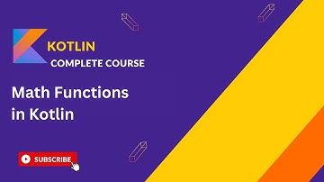 Essential Math Functions in Kotlin: A Complete Guide for Beginners