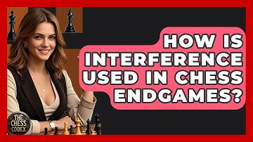 How Is Interference Used In Chess Endgames? - The Chess Codex